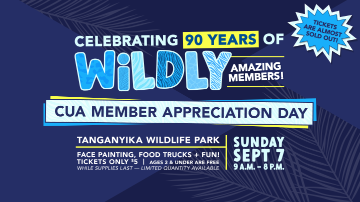 CUA Member Appreciation Day Graphic. Celebrating 90 Years of Wildly Amazing Members.
